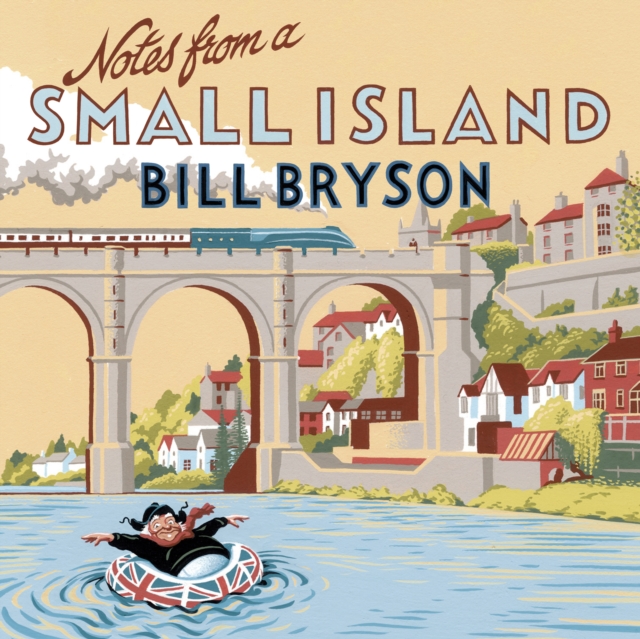 Notes From A Small Island : Journey Through Britain, CD-Audio Book