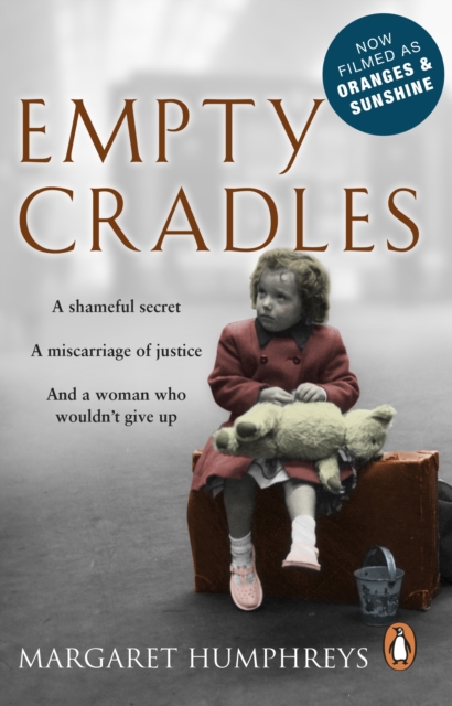 Empty Cradles (Oranges and Sunshine), Paperback / softback Book
