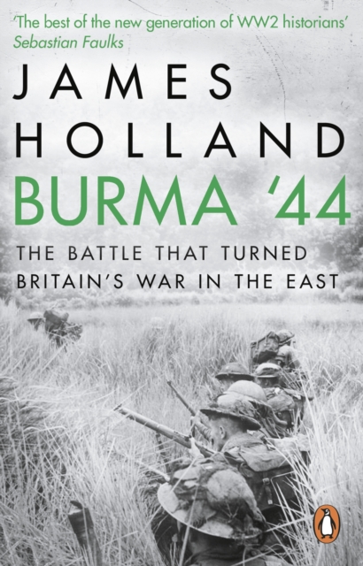 Burma '44 : The Battle That Turned Britain's War in the East, Paperback / softback Book