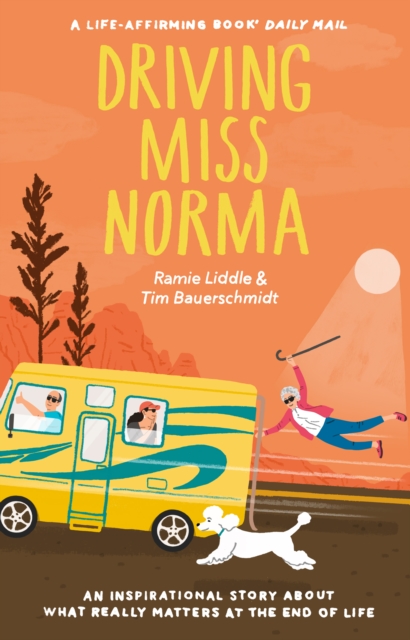 Driving Miss Norma, Paperback / softback Book