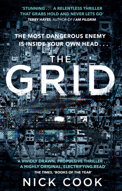 The Grid : 'A stunning thriller’ Terry Hayes, author of I AM PILGRIM, Paperback / softback Book