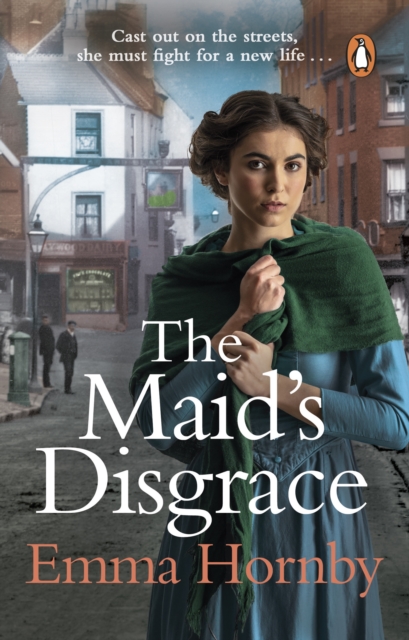 The Maid’s Disgrace : A gripping and romantic Victorian saga from the bestselling author, Paperback / softback Book