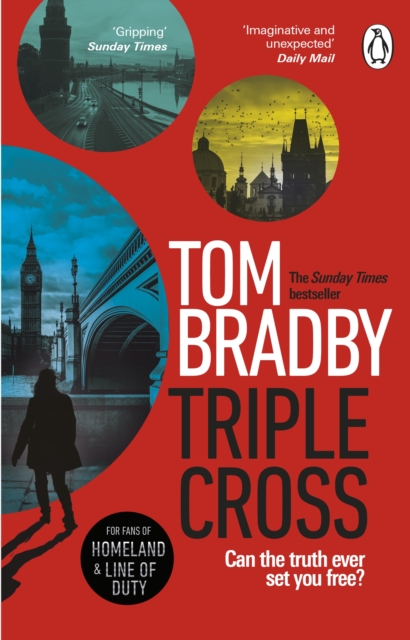 Triple Cross : The unputdownable, race-against-time thriller from the Sunday Times bestselling author of Secret Service, Paperback / softback Book