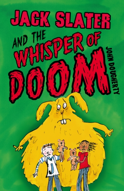 Jack Slater and the Whisper of Doom, Paperback / softback Book