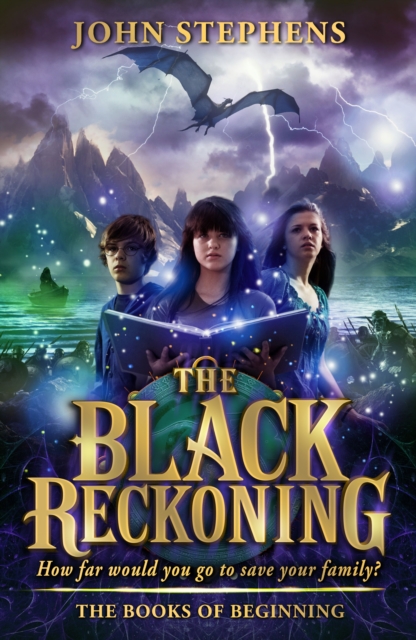 The Black Reckoning : The Books of Beginning 3, Paperback / softback Book