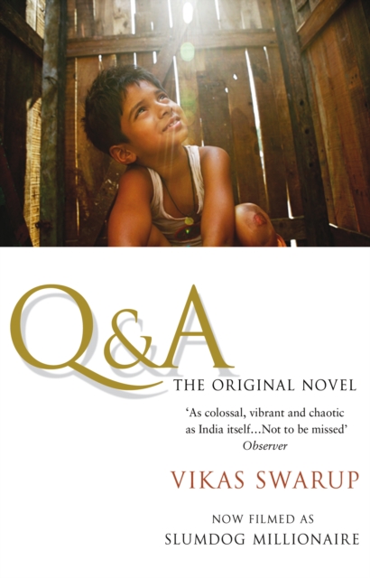 Q & A : The International Bestseller Filmed as Slumdog Millionaire, Paperback / softback Book