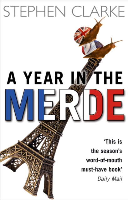 A Year In The Merde, Paperback / softback Book