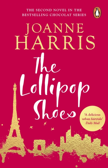 The Lollipop Shoes : (Chocolat 2), Paperback / softback Book