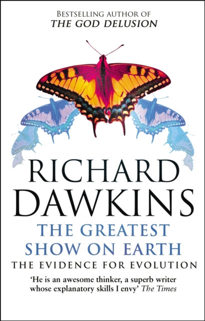 The Greatest Show on Earth : The Evidence for Evolution, Paperback / softback Book