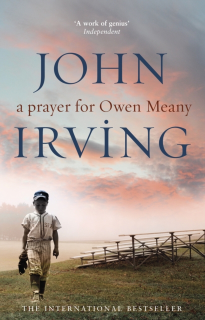 A Prayer For Owen Meany : a ‘genius’ modern American classic, Paperback / softback Book