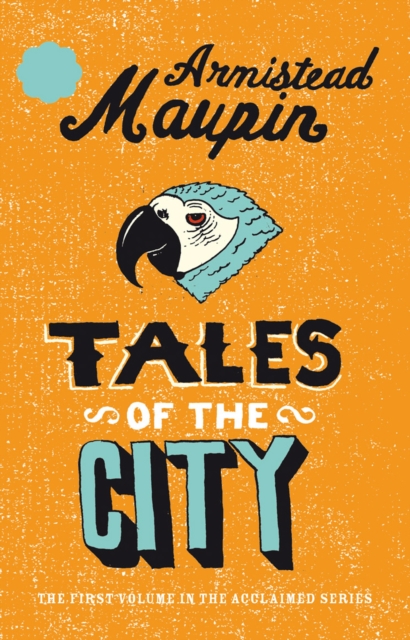 Tales Of The City, Paperback / softback Book