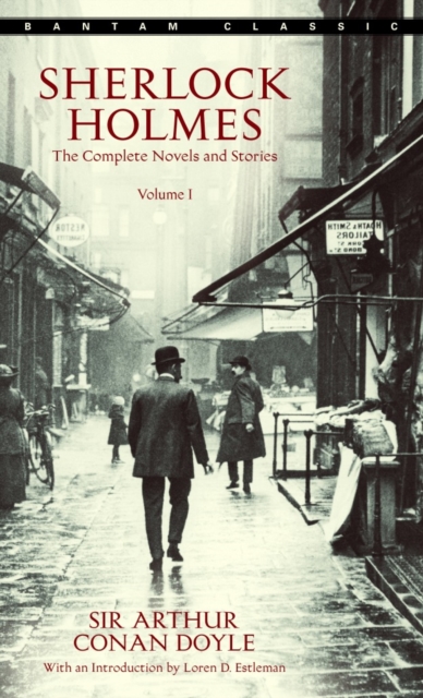 Sherlock Holmes: The Complete Novels and Stories Volume I, Paperback / softback Book