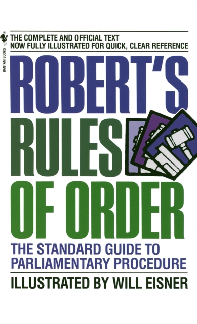 Robert's Rules of Order : The Standard Guide to Parliamentary Procedure, Paperback / softback Book