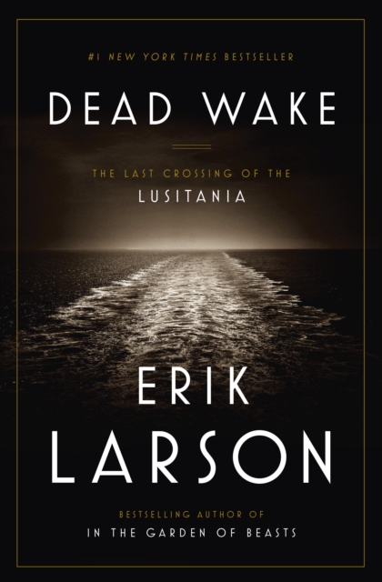 Dead Wake, EPUB eBook