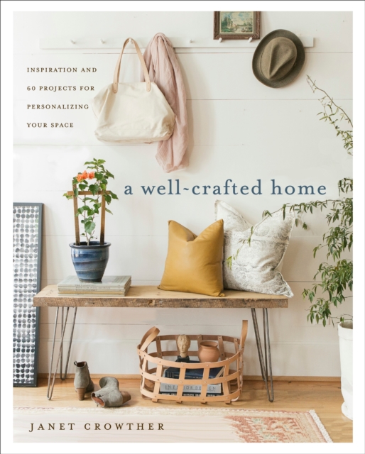 Well-Crafted Home, EPUB eBook