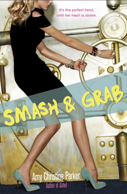 Smash & Grab, EPUB eBook