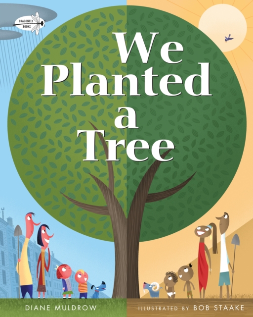 We Planted a Tree, Paperback / softback Book