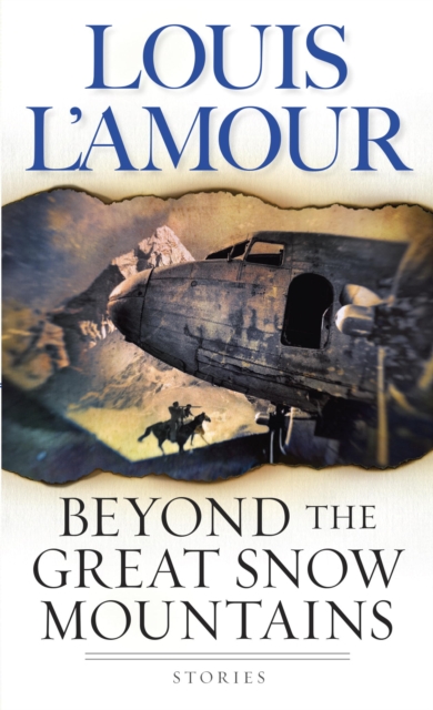 Beyond the Great Snow Mountains, EPUB eBook