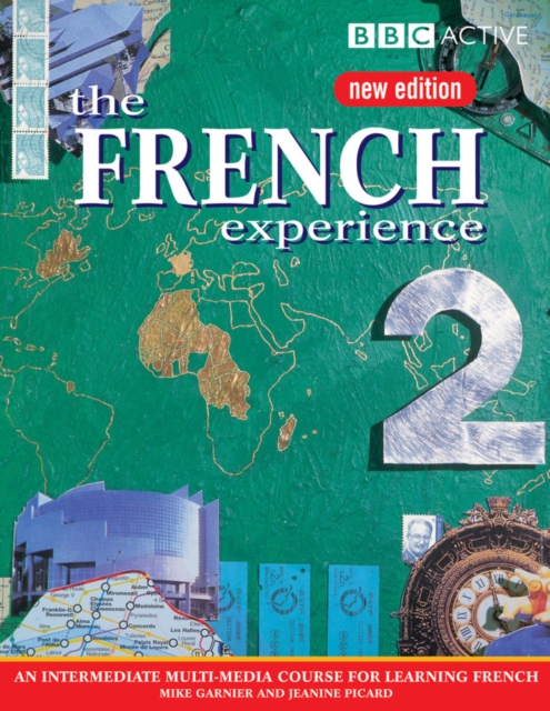 THE FRENCH EXPERIENCE 2 COURSE BOOK (NEW EDITION), Paperback / softback Book