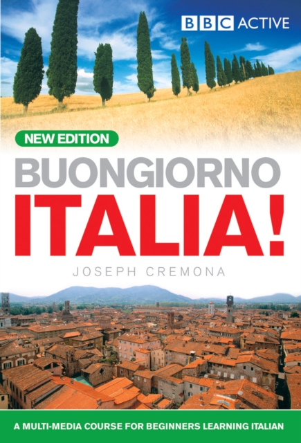 BUONGIORNO ITALIA! COURSE BOOK (NEW EDITION), Paperback / softback Book