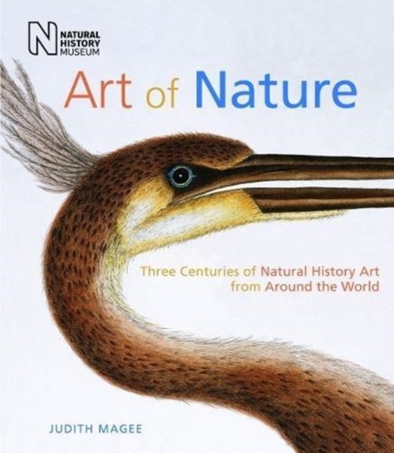 Art of Nature : Three Centuries of Natural History Art from Around the World, Hardback Book