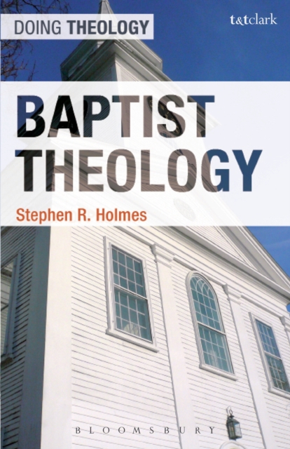 Baptist Theology, EPUB eBook