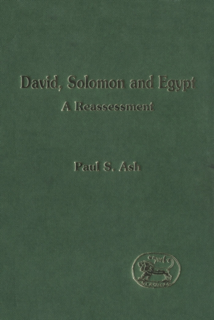 David, Solomon and Egypt : A Reassessment, PDF eBook