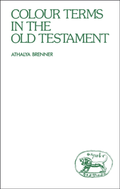 Colour Terms in the Old Testament, PDF eBook