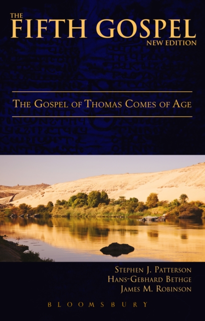 The Fifth Gospel (New Edition) : The Gospel of Thomas Comes of Age, EPUB eBook
