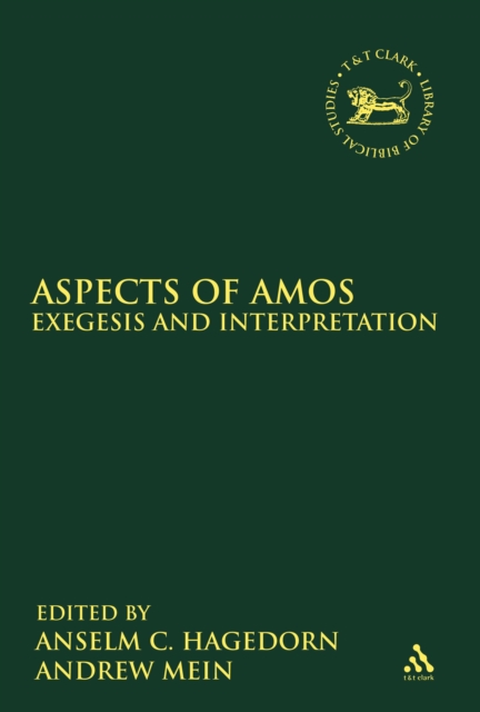 Aspects of Amos : Exegesis and Interpretation, PDF eBook