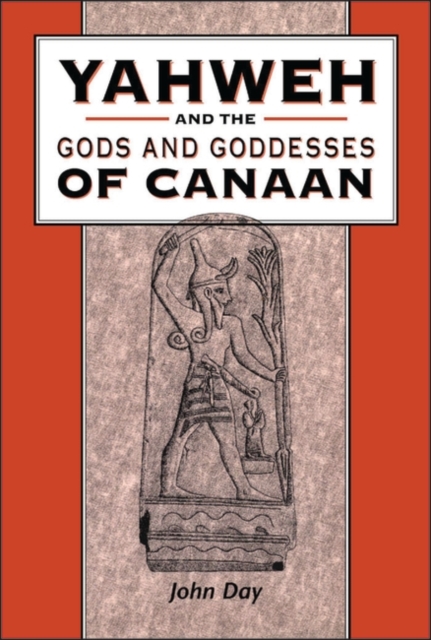 Yahweh and the Gods and Goddesses of Canaan, PDF eBook