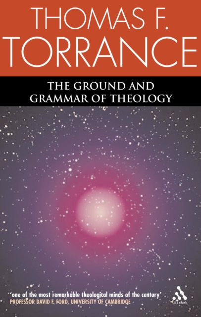 The Ground and Grammar of Theology, PDF eBook
