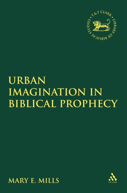 Urban Imagination in Biblical Prophecy, PDF eBook