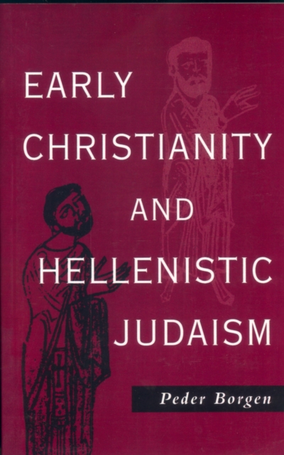 Early Christianity and Hellenistic Judaism, PDF eBook