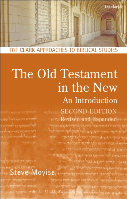 The Old Testament in the New: An Introduction : Second Edition: Revised and Expanded, EPUB eBook