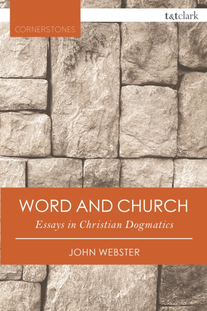 Word and Church : Essays in Christian Dogmatics, PDF eBook
