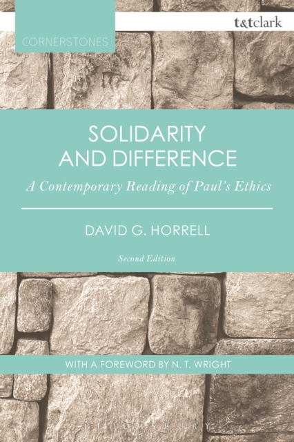 Solidarity and Difference : A Contemporary Reading of Paul's Ethics, EPUB eBook