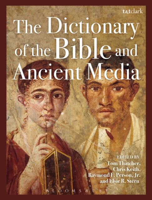 The Dictionary of the Bible and Ancient Media, EPUB eBook