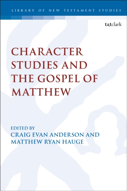 Character Studies in the Gospel of Matthew, PDF eBook