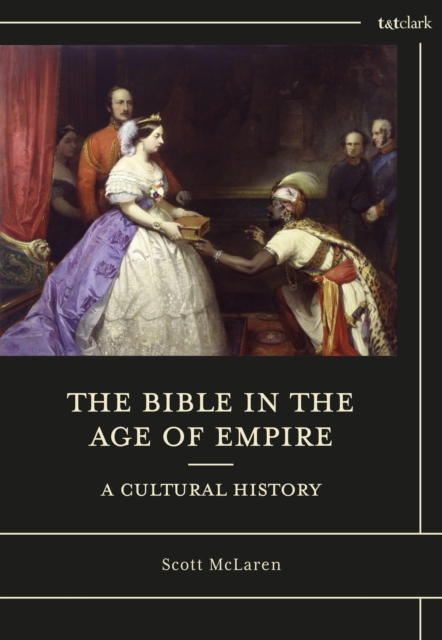 The Bible in the Age of Empire: A Cultural History, EPUB eBook