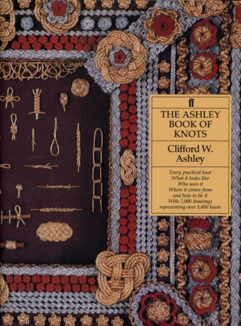 The Ashley Book of Knots, Hardback Book