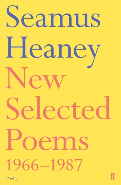 New Selected Poems 1966-1987, Paperback / softback Book