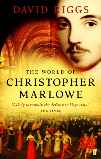 The World of Christopher Marlowe, Paperback / softback Book