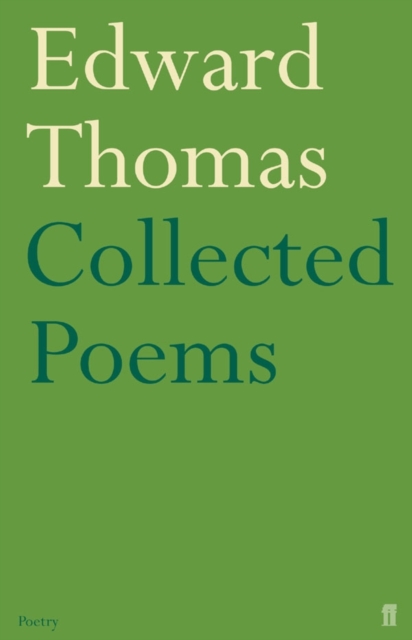 Collected Poems of Edward Thomas, Paperback / softback Book