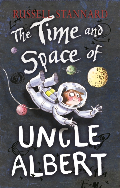 The Time and Space of Uncle Albert, Paperback / softback Book