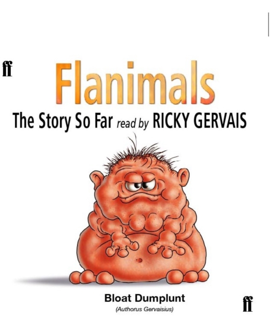 Flanimals: The Story So Far : Read by Ricky Gervais, CD-Audio Book