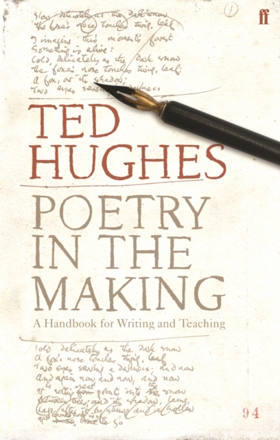 Poetry in the Making : A Handbook for Writing and Teaching, Paperback / softback Book