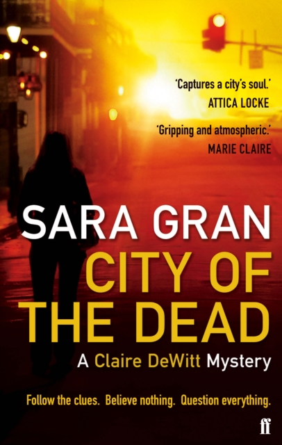 City of the Dead : A Claire DeWitt Mystery, Paperback / softback Book