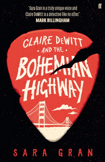 Claire DeWitt and the Bohemian Highway, EPUB eBook