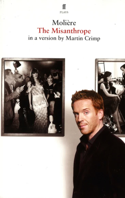 The Misanthrope : in a version by Martin Crimp, Paperback / softback Book